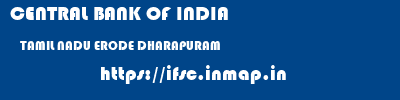 CENTRAL BANK OF INDIA  TAMIL NADU ERODE DHARAPURAM   ifsc code